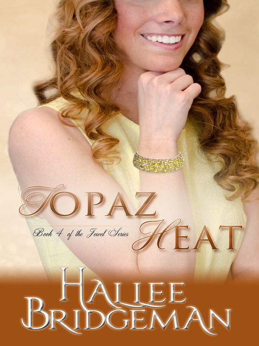 Title details for Topaz Heat by Hallee Bridgeman - Available